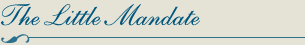 The Little Mandate